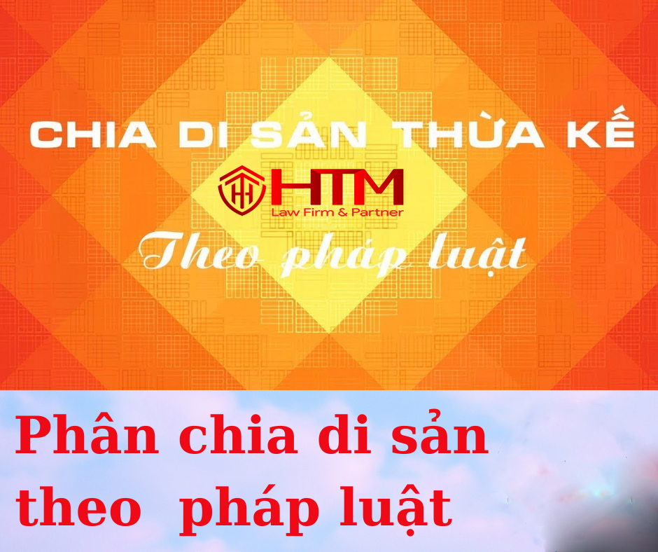 Chia thừa kế theo pháp luật