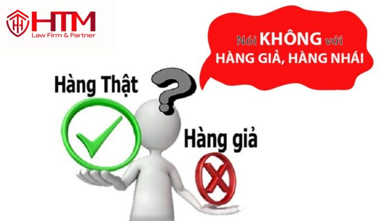 HÀNH VI SẢN XUẤT, BUÔN BÁN HÀNG GIẢ