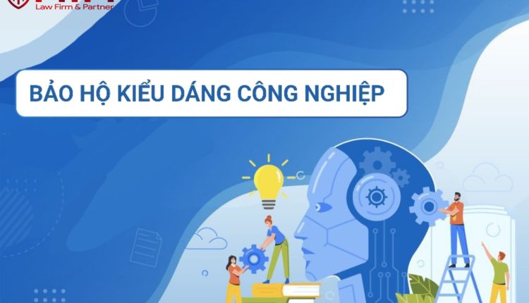 BẢO HỘ KIỂU DÁNG CÔNG NGHIỆP